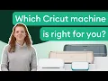 Which Cricut Machine is Right for You