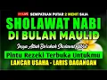 Download Lagu SHOLAWAT NABI PENARIK REZEKI PALING DAHSYAT, Sholawat Nabi Muhammad SAW, SALAWAT JIBRIL PALING MERDU