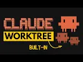 Native Worktrees Just Killed Traditional Claude Code Workflows