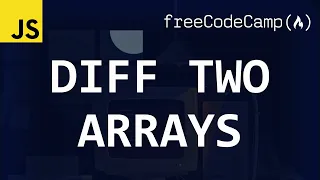 freeCodeCamp solutions - Diff Two Arrays