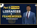 Python Libraries Frameworks Explained From Basics to Advanced