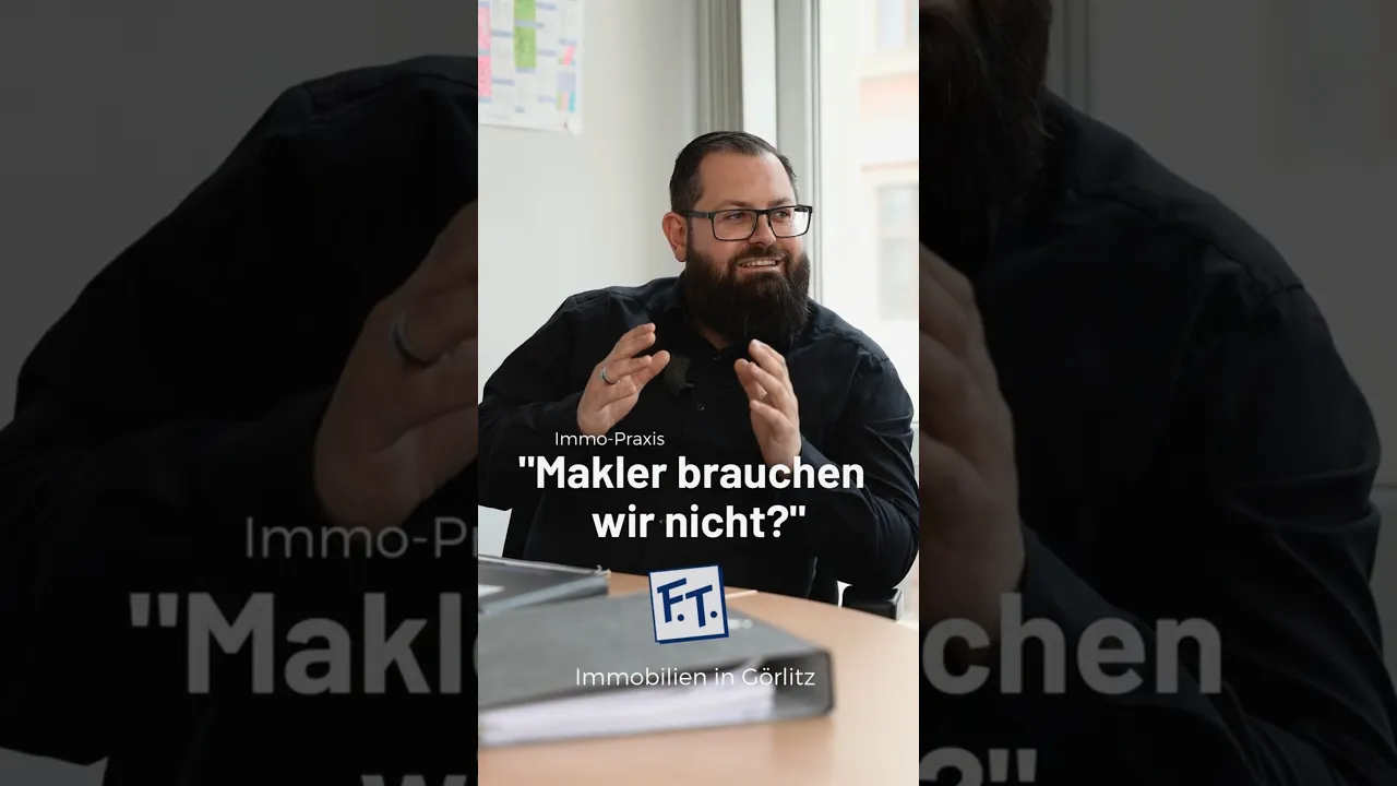 F.T. Immo-Praxis: „Makler brauchen wir nicht?“