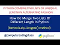 Merge Two Lists Alternatively Python How to Interleave Two Lists Of Different Length In Python