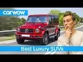Best Luxury SUVs carwow Top 10