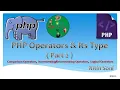 Lecture 12 PHP Operators Part 2 Comparison logical increment decrement operator in Hindi