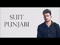 Jass Manak -  Suit Punjabi (Lyrics)