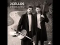 2CELLOS - Demons