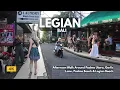 Lagu LEGIAN, Bali Afternoon Walk Around Padma Utara, Garlic Lane, Legian Beach Bali Walking Tour 4K60fps