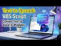 How to Create Text-to-Speech Automation using VBScript Simple Scripting Trick
