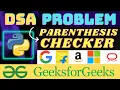 Parenthesis Checker in Hindi Strings DSA Problems GeeksforGeeks Python Programming