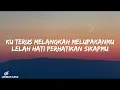 BCL & Ariel NOAH - Menghapus Jejakmu (Lirik Lagu)
