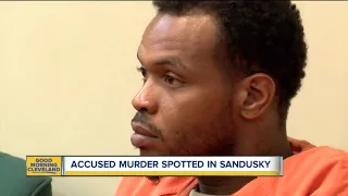 Accused killer spotted in Sandusky