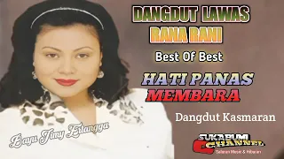 Download Hati Panas Membara - Rana Rani l Dangdut Kasmaran MP3