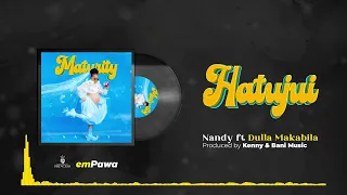 nandy feat dulla makabilla hatujui official music audio