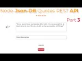 Nodejs Json-DB Html css Javascript Quotes CRUD REST API App Part 3