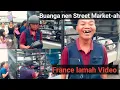 Download Lagu Buanga nen Street Market ah 