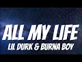 Download Lagu Lil Durk \u0026 Burna Boy - All My Life ( Lyrics )