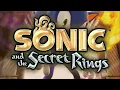 High and Broken (Levitated Ruin) - Sonic and the Secret Rings OST Extended