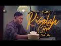 Download Lagu Syam - Risalah Cinta (Lirik Video)