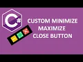 Create Custom Close Button in C Form C For Beginner