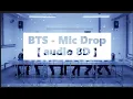 Download Lagu Use headphone 🎧| BTS - Mic Drop [audio 8D]