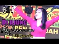 FULL DJ OT WIKA DI UJUNG KE HANCURAN FDJ DEVI KITTY