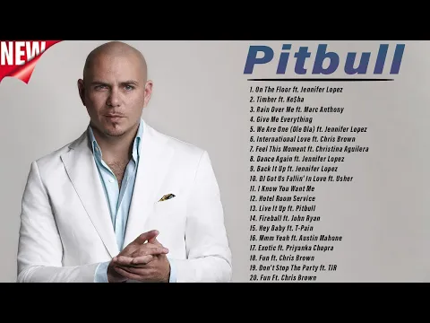Download MP3 Pitbull Songs Playlist 2024 - The Best Of Pitbull - Pitbull Songs Greatest Hits Full Album