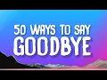 Download Lagu Train - 50 Ways To Say Goodbye (Lyrics)