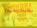 Protoje - Who Dem a Program (with Lyrics :)
