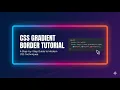 Create Gradient Border in CSS Easy Modern Way 2026