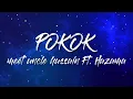 Meet Uncle Hussain Ft. Hazama - Pokok (Official Lyric Video)