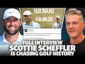 Scottie Scheffler Is Chasing Golf History Full Interview