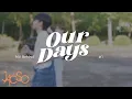Download Lagu [epiXODe] XODIAC 소디엑 'OUR DAYS' MV Behind #1🔥