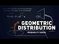 Geometric Distribution - Explained with Examples Probability Series