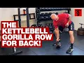 Kettlebell Gorilla Row