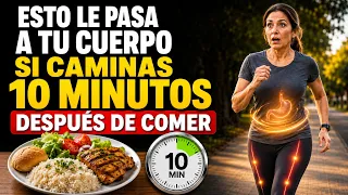 CAMINA 10 MINUTOS después de COMER y mira lo que pasa en tu CUERPO