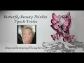 Butterfly Beauty Thinlits Tips Tricks