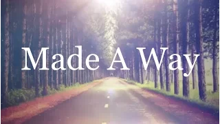 made a way travis greene lyrics 