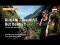 Download Lagu RINJANI — Cantik Tapi Mematikan‼️ Beautiful But Deadly | True Story + GPS Track