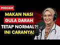 Download Lagu Makan Nasi Tapi Gula Darah Tetep Normal? Ini Rahasianya!