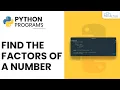 Python Program to Find the Factors of a Number Hindi