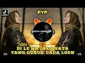 Download Lagu DJ ACEH DI LE NA JARO GATA YANG GUSUK DADA LOEN REMIX JEDAG JEDUG FULL BASS viral di tik tok - Fahmi