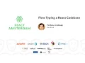 Flow Typing a React Codebase - Forbes Lindesay