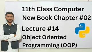 Object Oriented Programming in Python First year computer chapter 2 Lecture 14