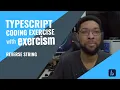TypeScript coding exercise with Exercism Reverse String