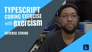 TypeScript coding exercise with Exercism Reverse String