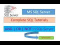 Part21 SQL And Or and Not Operators SQL Operators and their Use Operators in SQL Server