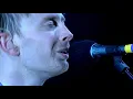 Lagu Radiohead - Paranoid Android | Live at Glastonbury 2003 (HQ)