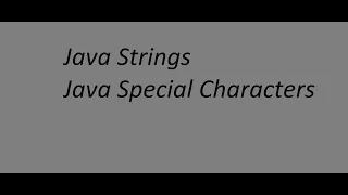 Java Strings Java special Characters