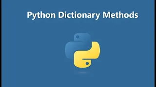 4 0 Python Dictionary Methods